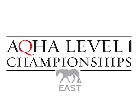 2026 AQHA EAST LEVEL 1 CHAMPIONSHIPS